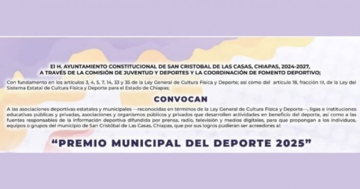 Reconoce Ayuntamiento de San Crist&oacute;bal de Las Casas a lo mejor del deporte local, con el Premio Municipal del Deporte 2025