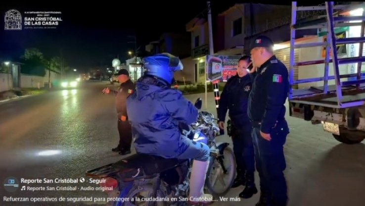 Refuerzan operativos de seguridad para proteger a la ciudadan&iacute;a en San Crist&oacute;bal