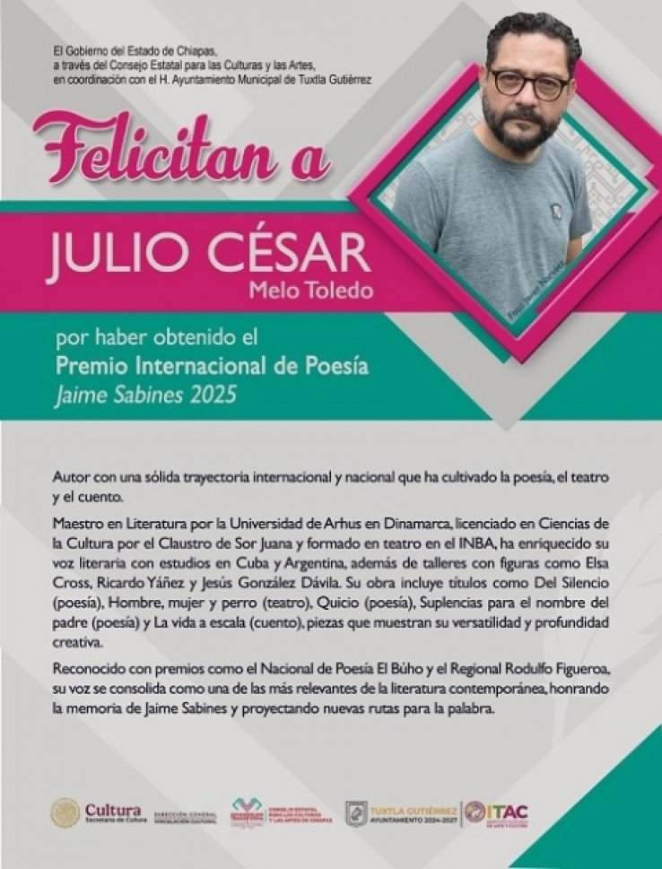 Julio C&eacute;sar Melo Toledo, ganador del Premio Internacional de Poes&iacute;a Jaime Sabines 2025
